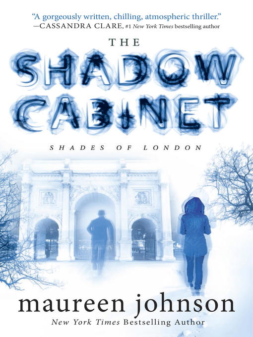 Détails du titre pour The Shadow Cabinet par Maureen Johnson - Disponible